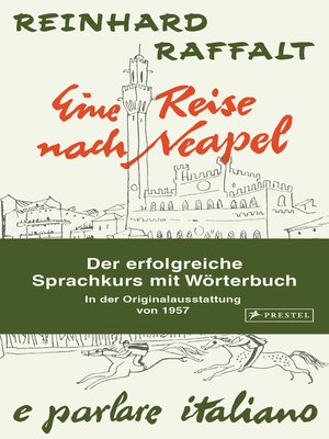 cover image of Eine Reise nach Neapel--Der erfolgreiche Sprachkurs mit Wörterbuch italienisch/deutsch